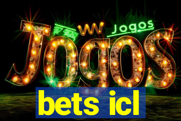 bets icl